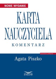 Karta Nauczyciela. Komentarz