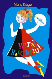 Witaj. Karolciu!