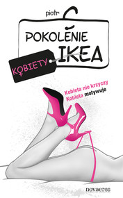 Pokolenie Ikea. Kobiety