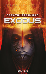 Ostatni TECH-MAG. Exodus