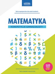 Matematyka. Korepetycje gimnazjalisty.