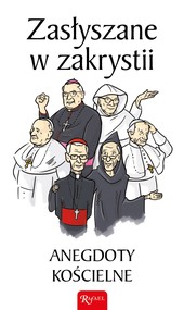 Zasłyszane w zakrystii