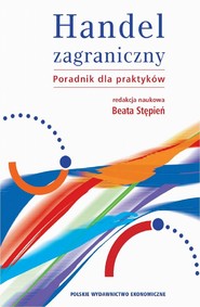 Handel zagraniczny. Poradnik dla praktyków