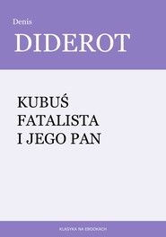 Kubuś fatalista i jego pan