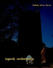 Legendy i opowieści sandomierskie