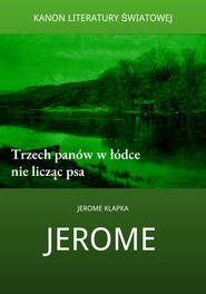 Trzech panów w łódce nie licząc psa
