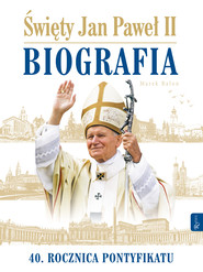 Św. Jan Paweł II Biografia