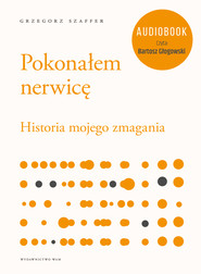 Pokonałem nerwicę