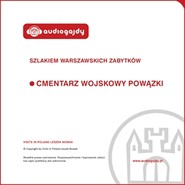 Cmentarz Wojskowy Powązki. Szlakiem warszawskich zabytków