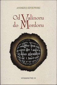 Od Valinoru do Mordoru