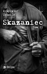 Skazaniec tom II