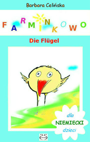 Niemiecki dla dzieci. Farminkowo - Die Flügel