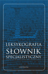 Leksykografia - słownik specjalistyczny