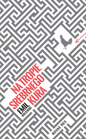 Na tropie srebrnego kura