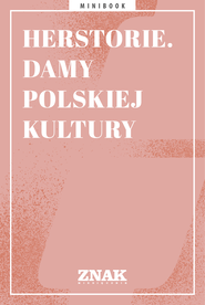 Herstorie. Damy polskiej kultury