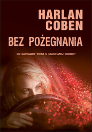 Bez pożegnania