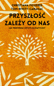 Przyszłość zależy od nas