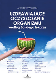 Uzdrawiające oczyszczanie organizmu według Boskiego lekarza - PDF