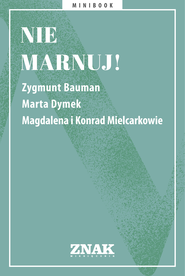 Nie marnuj!