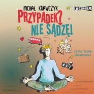 Przypadek? Nie sądzę!