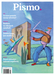Pismo. Magazyn opinii nr 1/2021