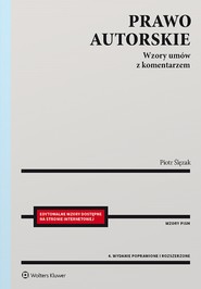 Prawo autorskie. Wzory umów z komentarzem (pdf)