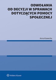 Odwołania od decyzji w sprawach dotyczących pomocy społecznej (pdf)