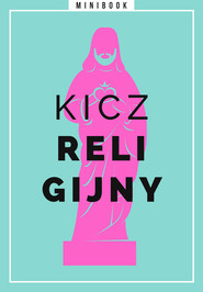 Kicz religijny. Minibook