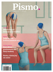 Pismo. Magazyn opinii nr 8/2021