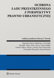 Ochrona ładu przestrzennego z perspektywy prawno-urbanistycznej (pdf)
