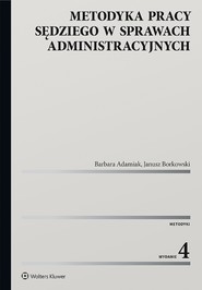 Metodyka pracy sędziego w sprawach administracyjnych (pdf)