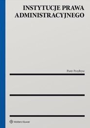 Instytucje prawa administracyjnego (pdf)