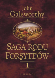 Saga Rodu Forsyte’ów 1. Posiadacz