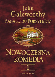 Saga rodu Forsyte’ów. Nowoczesna komedia 1. Biała małpa