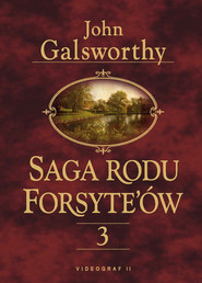 Saga rodu Forsyte’ów 3. Przebudzenie. Do wynajęcia
