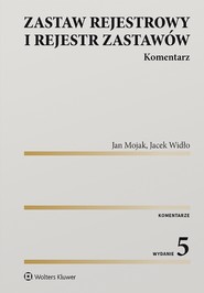 Zastaw rejestrowy i rejestr zastawów. Komentarz (pdf)