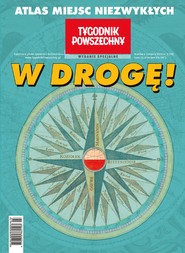 Tygodnik Powszechny - Wydanie Specjalne W drogę!