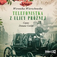 Telefonistka z ulicy Próżnej