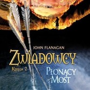 Zwiadowcy. Płonący most