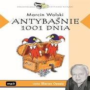 Antybaśnie 1001. dnia