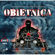 Obietnica. Historia, którą napisało życie