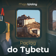 Pociąg do Tybetu