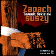 Zapach suszy