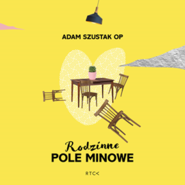 Rodzinne pole minowe