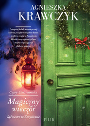 Magiczny wieczór. Sylwester w Zmysłowie