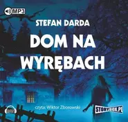 Dom na wyrębach