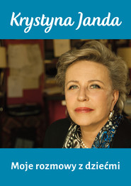 Moje rozmowy z dziećmi