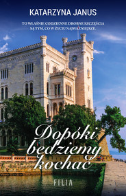Dopóki będziemy kochać