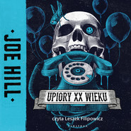 UPIORY XX WIEKU
