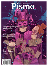 Pismo. Magazyn opinii Nr 2/2022